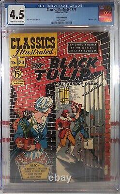 CGC 4.5 CLASSICS ILLUSTRATED #73? CANADIAN 15¢ EDITION The Black Tulip 1951