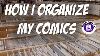 How I Organize My Comic Book Collection