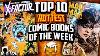 The Secret To Collecting Comics Top 10 Trending Hot Comic Books Of The Week