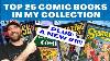 Top 25 Comics In My Collection